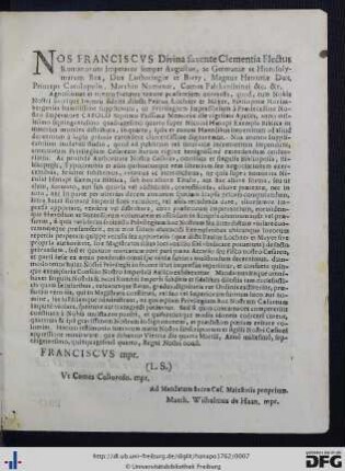 Nos Franciscus Divina favente Clementia Electus Romanorum Imperator semper Augustus ...