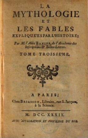 La Mythologie et les fables expliquées par l'histoire, 3