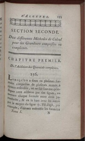 Section seconde. Des différentes Méthodes de Calcul pour les Grandeurs composées ou complexes. Chapitre premier. De l'Addition des Quantités complexes - Chapitre XIII.