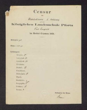 [Zeugnis:] Censur des Untertertianers 1. Ordnung auf der Königlichen Landesschule Pforta Carl Lamprecht : Herbst-Examen 1869