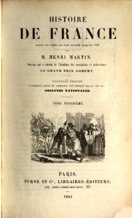 Histoire de France : depuis les temps les plus reculés jusqu'en 1789, 3