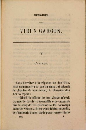 Mémoires d'un vieux garçon, 8