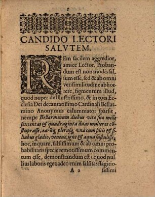 Libelli Famosi Qvo Vix Post Hominvm Memoriam Impvdentior & flagitiosior prodiit aduersus Illustrissimum Cardinalem Robertvm Bellarminvm, castigatio