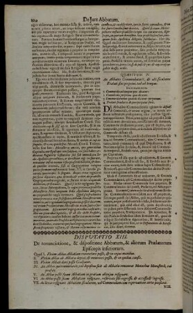 Disputatio XIII. De renunciatione, & dispositione Abbatum, & aliorum Prælatorum Episcopis inferiorum.