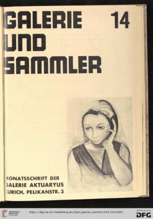 2. Jahrgang, Heft 14: Galerie und Sammler: Monatsschrift der Galerie Aktuaryus, Zürich