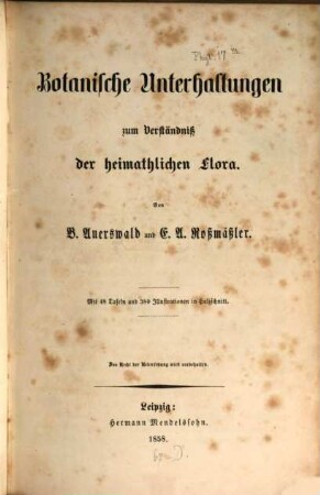Botanische Unterhaltungen zum Verständniß der heimathlichen Flora