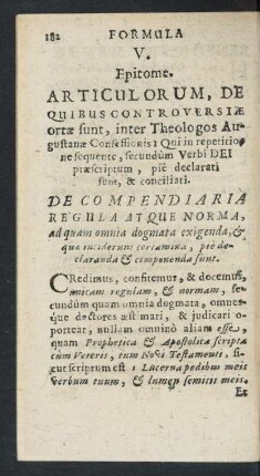 V. Epitome Articulorum, De Quibus Controversiae ortae sunt, inter Theologos Augustanae Confessionis: Qui in repetitione sequente, secundùm Verbi Dei praescriptum, piè declarati sunt, & conciliati.