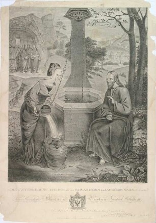 "Die Unterredung Christi mit der Samariterin am Iacobsbrunnen" - Christus und die Samariterin am Jakobsbrunnen