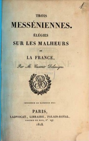 Trois Messéniennes : Élégies sur les malheurs de la France