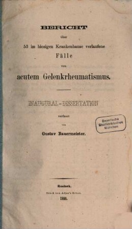 Bericht über 53 im hiesigen Krankenhause verlaufene Fälle von acutem Gelenkrheumatismus