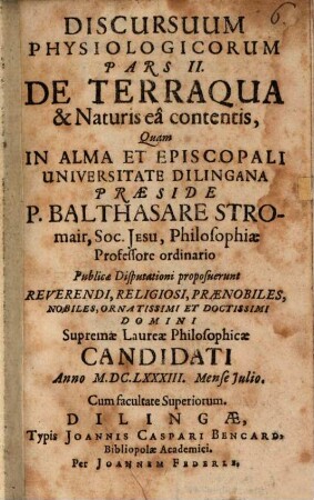 Discursuum Physiologicorum Pars ..., 2. De Terraqua & Naturis ea contentis