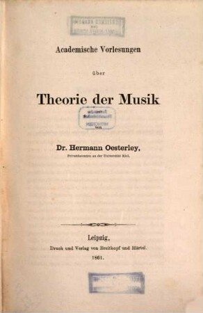 Academische Vorlesungen über Theorie der Musik von Hermann Oesterley