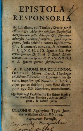 Epistola responsoria ad libellum, cui titulus, Gratiae per se efficacis ...