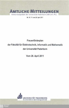 Frauenförderplan der Fakultät der Elektrotechnik, Informatik und Mathematik der Universität Paderborn : vom 28. April 2011