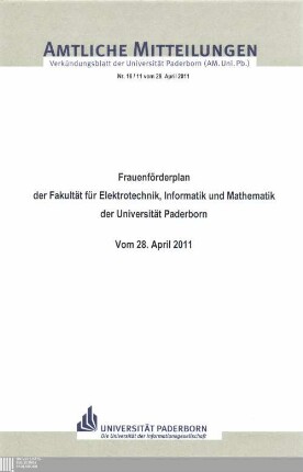 Frauenförderplan der Fakultät der Elektrotechnik, Informatik und Mathematik der Universität Paderborn : vom 28. April 2011
