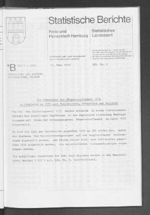 Die Ergebnisse der Bürgerschaftswahl 1974 im Vergleich zu 1970 nach Wahlbezirken, Ortsteilen und Bezirken : Lfd. Nr. 2