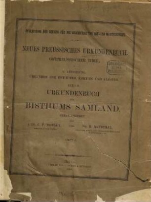 Urkundenbuch des Bisthums Samland : hrsg. von C. P. Woelky ..., 1