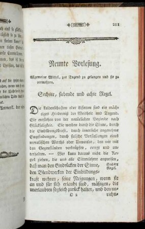 Neunte Vorlesung. Allgemeine Mittel, zur Tugend zu gelangen und sie zu vermehren.