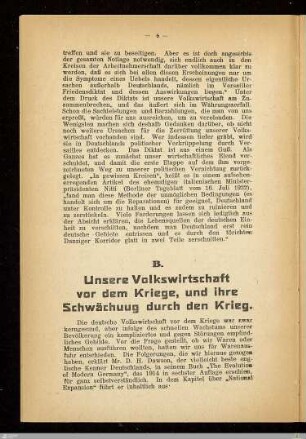 B. Unsere Volkswirtschaft vor dem Kriege, und ihre Schwächung durch den Krieg