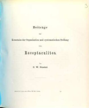 Beiträge zur Kenntniss der Organisation und systematischen Stellung von Receptaculites