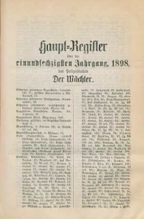 Haupt-Register über den einundsechzigsten Jahrgang, 1898, des Polizeiblattes "Der Wächter"