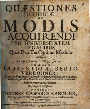 Quaestiones iur. de modis acquirendi per universitatem legalibus