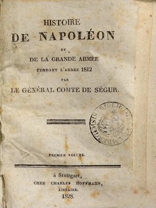 Histoire de Napoléon et la grande armée pendant l'année 1812, 1
