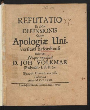 Refutatio sic dictae Defensionis Quam Apologiae Universitati Erfordiensi extortae