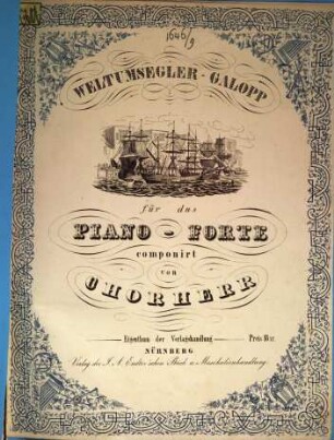 Weltumsegler-Galopp : für das Piano-Forte