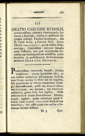 (5) Oratio Casparis Rudolfi, prudentissimo civitatis Gottingensis Senatui a Secretis, [...]
