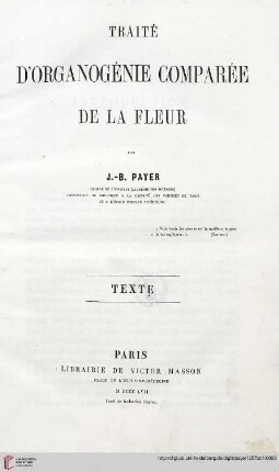 Band 1: Traité d'organogénie comparée de la fleur: Texte