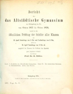 Bericht über das Altstädtische Gymnasium zu Königsberg i. Pr : von Ostern ... bis Ostern ... 1877/78