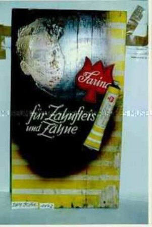 Werbeschild "Farina für Zahnfleisch und Zähne" mit aufgeschraubter Zahnpastatube und Firmenzeichen
