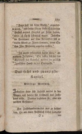 Das sechs und zwanzigste Kapitel. - Das dreisigste Kapitel.