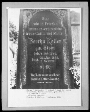 Grabstein von Bertha Keller, geborene Stein (+ 1898.01.25)