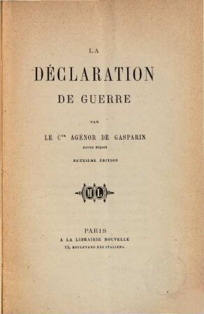 La déclaration de guerre