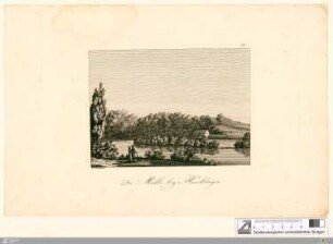 Die Mühle bey Heuchlingen