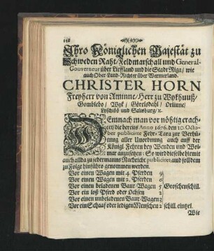 Ihro Königlichen Majestät zu Schweden Rath ... Christer Horn ... Fehr-Tara ... 18. April 1684.