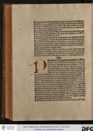 Pactum vel pactio dicitur a verbo paciscor et sic describitur Est consensus duorum vel plurimum in idem placitum...