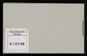 Stammbuch Johann Friedrich Herz : geb. 1736, gest. 1803, Stiftler in Tübingen, Landpfarrer