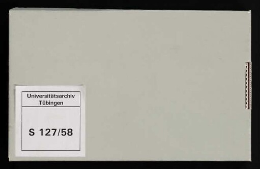 Stammbuch Johann Friedrich Herz : geb. 1736, gest. 1803, Stiftler in Tübingen, Landpfarrer