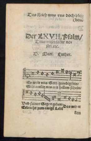 Der LXVII. Psalm/ Deus misereatur nostri. etc. D. Mart. Luther.