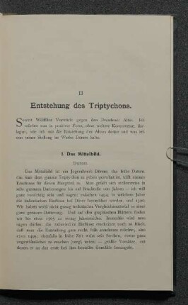 II. Entstehung des Triptychons.