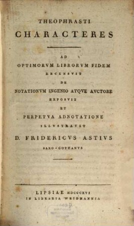 Theophrasti Characteres : ad optimorum librorum fidem