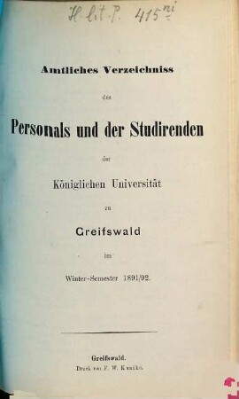 Amtliches Verzeichnis des Personals und der Studierenden der Preußischen Universität zu Greifswald. 1891/92 WS