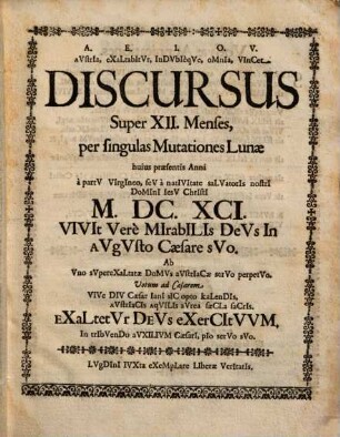 Discursus super XII menses, per singulas mutationes lunae, huius praesentis anni 1691