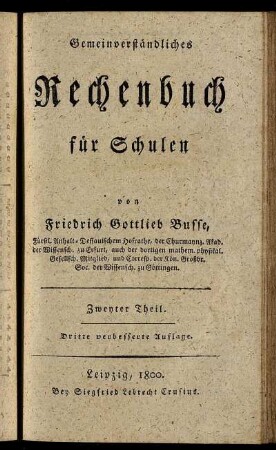 T. 2: Gemeinverständliches Rechenbuch für Schulen. Zweyter Theil