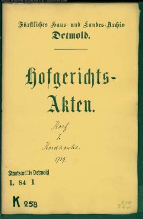 Korf, Hermann Bernd, jetzt Gröne, und Hermann Korfs Witwe gegen Kordhanke zu Hohenhausen und Hans Klocke, jetzt Korf zu Hohenhausen - Versetzte Obligation