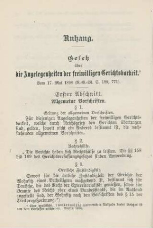 Anhang. Gesetz über die Angelegenheiten der freiwilligen Gerichtsbarkeit. Vom 17. Mai 1898.