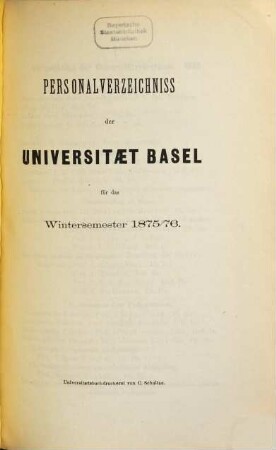 Personal-Verzeichnis der Behörden, Lehrer, Studierenden, akademischen Sammlungen, Anstalten, Kliniken und Seminare. 1875/76, WS
